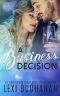 [McKenzie Cousins 02] • A Business Decision